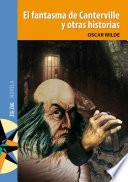 Libro El fantasma de Canterville y otras historias