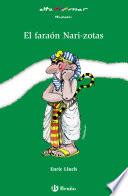 Libro El faraón Nari-zotas