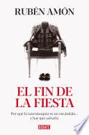 Libro El fin de la fiesta