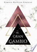 Libro El gran cambio