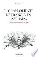 Libro El Gran Oriente de Francia en Asturias