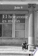 Libro El horizonte es mi fin