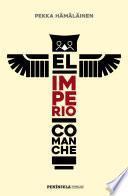 Libro El imperio comanche