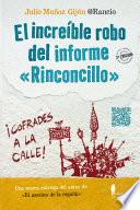 Libro El increíble robo del informe Rinconcillo