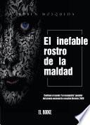 Libro El inefable rostro de la maldad