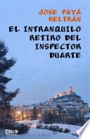 Libro El intranquilo retiro del inspector Duarte