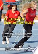 Libro El juego en Educación Física