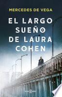 Libro El largo sueño de Laura Cohen