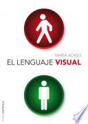 Libro El lenguaje visual