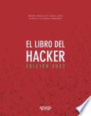 Libro El libro del Hacker. Edición 2022