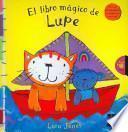 Libro El libro mágico de Lupe