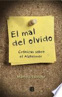 Libro El Mal Del Olvido