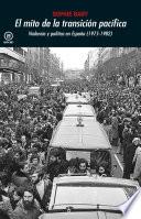 Libro El mito de la transición pacífica