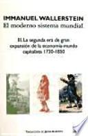 Libro El moderno sistema mundial: III. La segunda era de gran expansión de la economía-mundo capitalista, 1730-1850