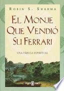 Libro El Monje Que Vendio Su Ferrari/the Monk Who Sold His Ferrari