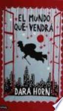 Libro El mundo que vendrá