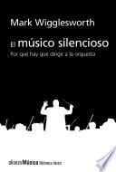 Libro El músico silencioso