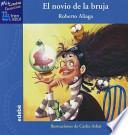 Libro El Novio De La Bruja / The Witch's Boyfriend