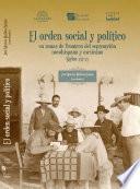 Libro El orden social y político en zonas de frontera del septentrión novohispano y mexicano, siglos XVI-XX