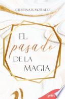 Libro El pasado de la magia