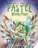 Libro El Pastel Revoltoso