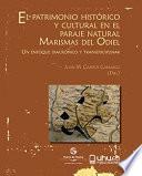 Libro EL PATRIMONIO HISTÓRICO Y CULTURAL EN EL PARAJE NATURAL MARISMAS DEL ODIEL