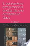 Libro El Pensamiento Computacional, Análisis de Una Competencia Clave: II Edición