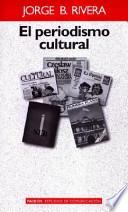 Libro El periodismo cultural