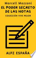 Libro El Poder Secreto De Las Notas