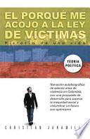 Libro El porque me acojo a la Ley de Victimas