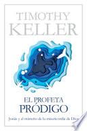 Libro El profeta pródigo