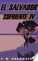 Libro El Salvador Sufriente IV