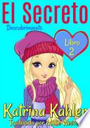 Libro El Secreto: Descubrimiento - Libro 2