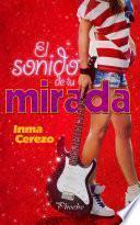 Libro El sonido de tu mirada