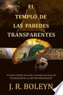 Libro El Templo de las paredes transparentes