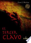 Libro El tercer clavo