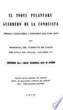 Libro El Toqui Pelantaru, guerrero de la conquista