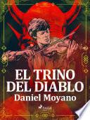 Libro El trino del diablo