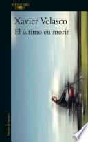 Libro El último en morir / The Last to Die