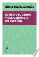 Libro El uso del verbo y del gerundio en español