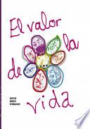 Libro EL VALOR DE LA VIDA