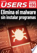 Libro Elimina el malware sin instalar programas
