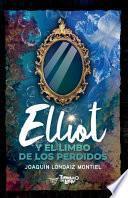 Libro Elliot y el Limbo de los Perdidos