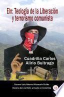 Libro ElN: Teología de la Liberación y terrorismo comunista