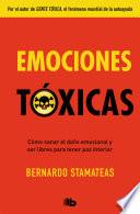 Libro Emociones tóxicas / Toxic Emotions