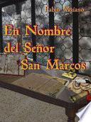 Libro En Nombre Del Señor San Marcos