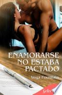 Libro Enamorarse no estaba pactado