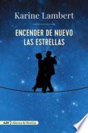 Libro Encender de nuevo las estrellas (AdN)