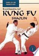 Libro Enciclopedia del kung fu shaolin