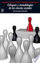Libro Enfoques y metodologías en las Ciencias Sociales